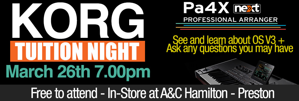 Korg tutorial night in-store at A&C Hamilton Tuesday 26th March 7.00pm